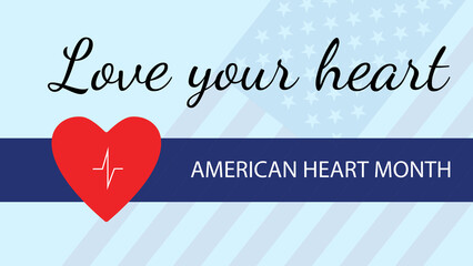 American Heart Month background, poster, card