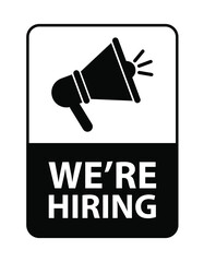 we are hiring sign on white background	