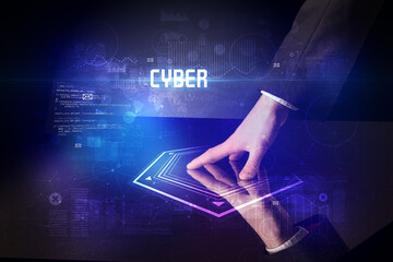 Hand touching digital table with CYBER inscription, new age security concept