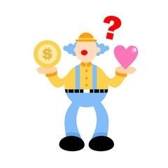 clown choose heart love and gold coin dollar money economy cartoon doodle vector illustration flat design style
