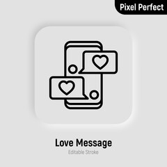 Love chat messages on smartphone: speech bubbles with hearts in Valentine's day. Pixel perfect, editable stroke. Vector illustration.