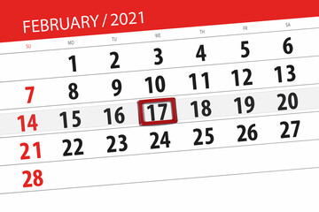 Obraz premium Calendar planner for the month february 2021, deadline day, 17, wednesday
