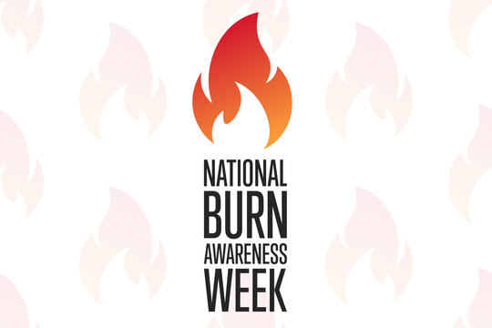National Burn Awareness Week. First full week of February. Holiday concept. Template for background, banner, card, poster with text inscription. Vector EPS10 illustration.
