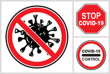 Various signs of a ban on coronavirus infection