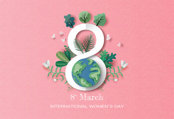 International Women's Day, the earth with number 8, and plants background in paper illustration, 3d paper.