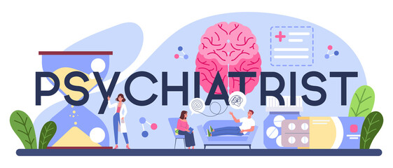 Psychiatrist typographic header. Mental health diagnostic. Doctor treating