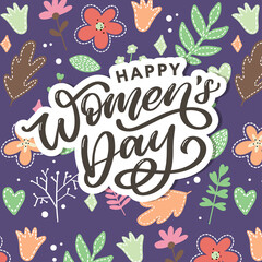 Fototapeta premium Happy Women's Day handwritten lettering. Modern vector hand drawn calligraphy with abstract flowers for your greeting card design