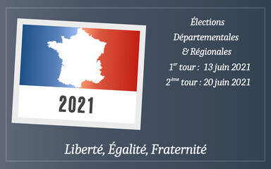 Élections Départementales et Régionales 2021