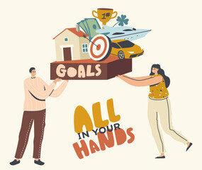 All in Your Hands, Goals Achievement Concept. Male and Female Characters Aiming to Success, Man and Woman Dreaming