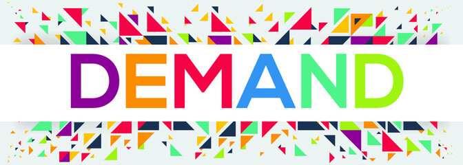 Fototapeta premium creative colorful (demand) text design, written in English language, vector illustration. 