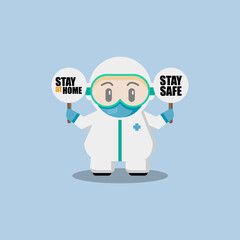 Cute doctor wearing hazmat holding stay at home and stay safe signboard 