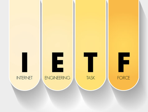 IETF - Internet Engineering Task Force acronym, concept background