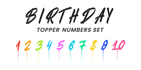 Birthday topper numbers set. Hand drawn brush numbers and Birthday lettering