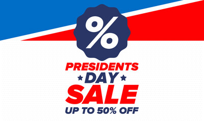 Sale banner for Presidents Day. Special offer template. Holiday shopping in United States. Super season deal. 50% off. Discount badge. Creative advertisement patriotic american poster