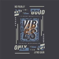 good vibes only slogan text frame graphic typography vector t shirt design illustration good for casual style