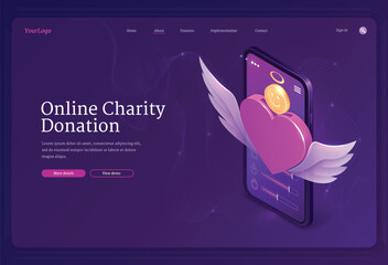 Online charity donation banner. Mobile app for financial donate, fundraiser, volunteer help. Vector landing page of digital service for charity with isometric heart and money on smartphone screen