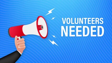 Megaphone Hand, business concept with text volunteers needed. stock illustration.
