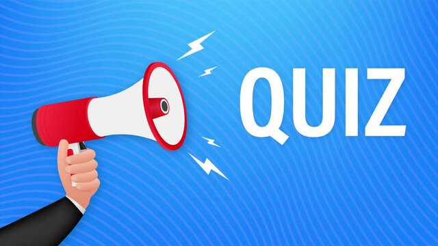 Hand holding megaphone - Quiz. stock illustration.