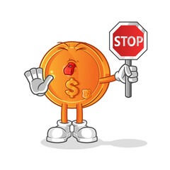 dollar coin holding stop sign cartoon. cartoon mascot vector