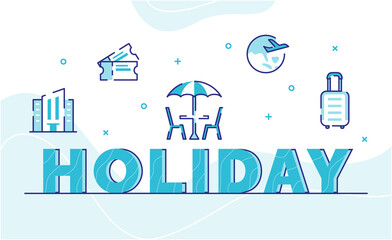 holiday typography word art background of icon hotel ticket cafe earth plane suitcase with outline style