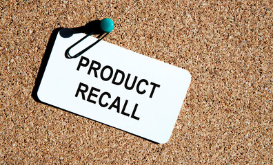 On the card attached to the comments board, the text of Product Recall.