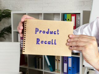 Business concept meaning Product Recall with sign on the page.