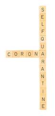 Corona self quarantine letters, isolated
