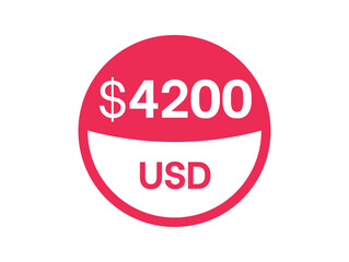 4200 dollars sign. $4200 USD Badge on white background