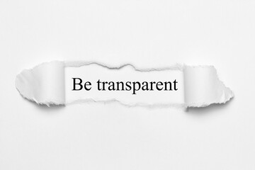 Be transparent 