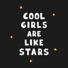 Vector illustration with hand drawn lettering - Cool girls. Colorful typography design in Scandinavian style for postcard, banner, t-shirt print, invitation, greeting card, poster