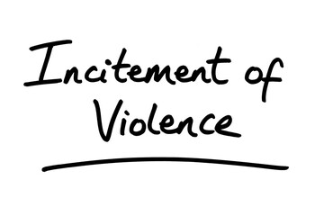 Incitement of Violence