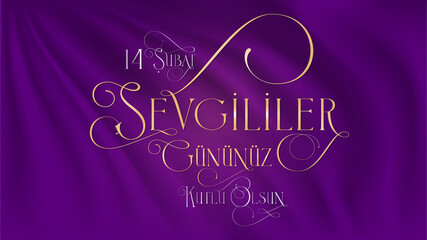 14 February Valentine's Day Celebration (Turkish: 14 Subat Sevgililer Gununuz Kutlu Olsun) Billboard, Greeting Card, Social Media Design, Typography Design