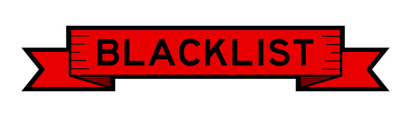 Vintage red color ribbon banner with word blacklist on white background