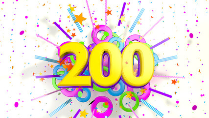 Number 200 for promotion, birthday or anniversary over an explosion of colored confetti, stars, lines and circles on a white background. 3d illustration - obrazy, fototapety, plakaty