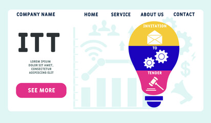 Vector website design template . ITT - Invitation To Tender acronym. business concept background. illustration for website banner, marketing materials, business presentation, online advertising. 
