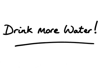 Drink more water!