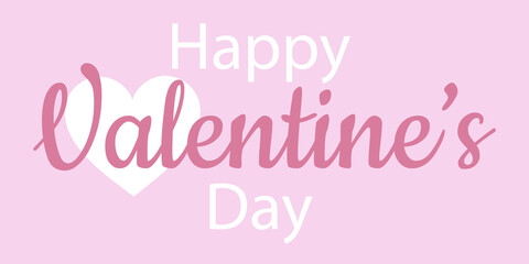 Banner with text: Happy Valentine's Day on a pink background. The heart is white. The text is white and pink. Can be used as a greeting card or poster