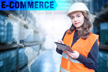 E-commerce inscription next to a world map. Woman works in a logistics company. E-commerce...