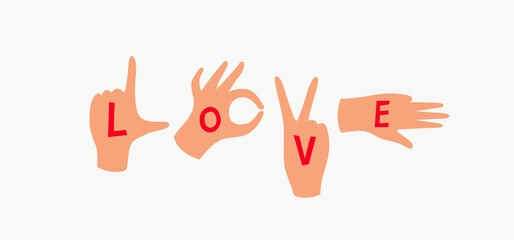 Cartoon Hands Compose Word of Love with Gesture. Vector Illustration for Greeting Cards and Posters on Valentines Day and Weddings