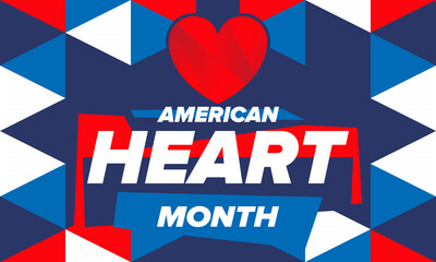 American Heart Month in United States. Celebrate annual in February. Nationwide problem of heart and blood vessel diseases. Medical healthcare concept. Support and protection campaign. Vector poster