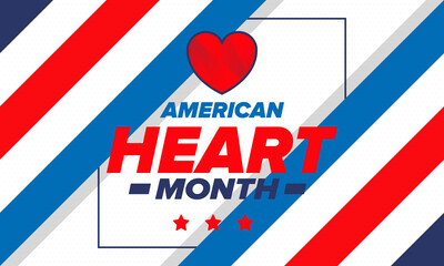 American Heart Month in United States. Celebrate annual in February. Nationwide problem of heart and blood vessel diseases. Medical healthcare concept. Support and protection campaign. Vector poster