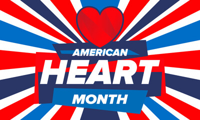 American Heart Month in United States. Celebrate annual in February. Nationwide problem of heart and blood vessel diseases. Medical healthcare concept. Support and protection campaign. Vector poster