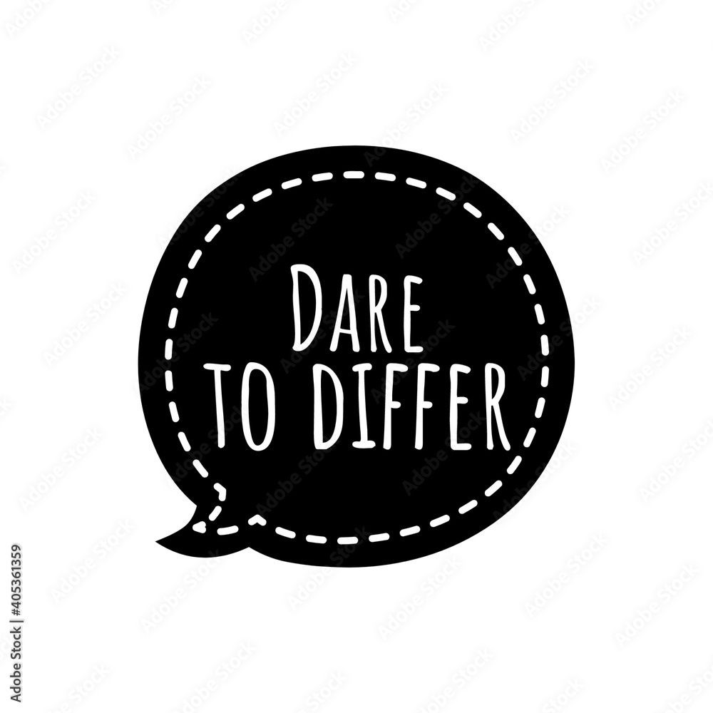 Canvas Prints ''Dare to differ'' Lettering