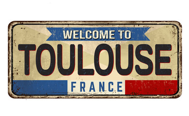 Welcome to Toulouse vintage rusty metal plate