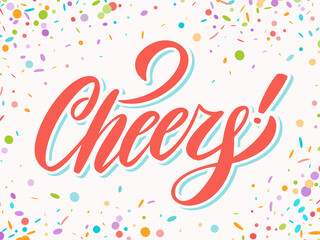 Naklejka premium Cheers. Greeting card. Vector lettering.