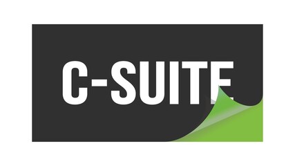 C-SUITE text written on black green sticker.