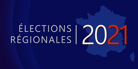 Élections Régionales 2021