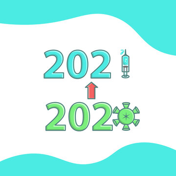 illustration background changes from 2020 to 2021, new normal concept, vaccinations, life changes from year to year. design vector illustration