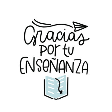Gracias por tu ensenanza text in Spanish meaning thank you for teaching. Teacher gratitude message in Espanol.