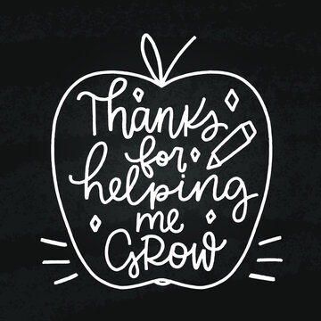 Teacher gratitude card vector design with chalkboard background, apple shape and pencil. Thanks for helping me grow hand lettering quote.